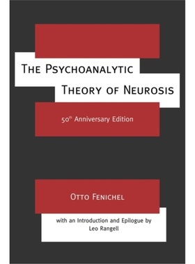 预订The Psychoanalytic Theory of Neurosis[9780415154871]