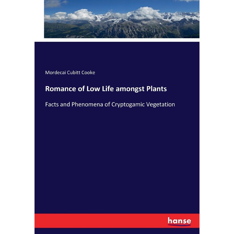 按需印刷不退不换Romance of Low Life amongst Plants[9783744774482]