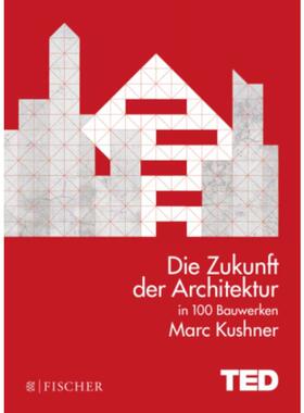 预订【德语】 The Future of Architecture in 100 Buildings: