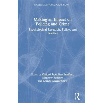 按需印刷Making an Impact on Policing and Crime:Psychological Research, Policy and Practice[9780815353560]