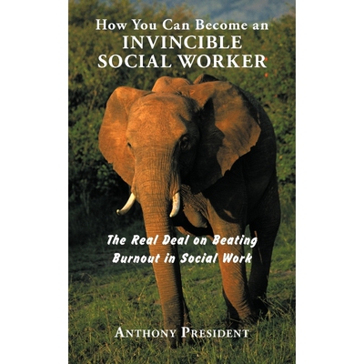按需印刷How You Can Become an Invincible Social Worker[9781452010588]