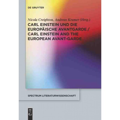 按需印刷DEG Carl Einstein und die europ?ische Avantgarde Carl Einstein and the European Avant Garde[9783110291155]