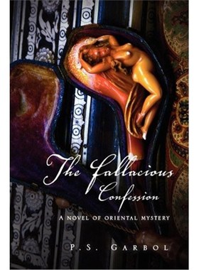 按需印刷The Fallacious Confession[9781441529381]