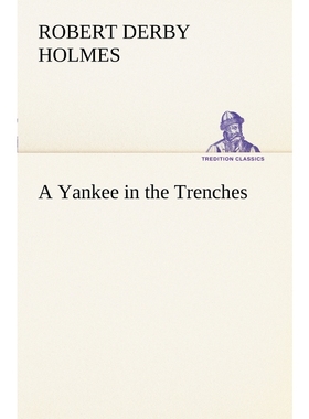 按需印刷A Yankee in the Trenches[9783849150419]