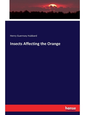 按需印刷Insects Affecting the Orange[9783743320772]