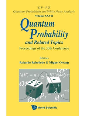 按需印刷不退不换Quantum Probability and Related Topics[9789814338738]