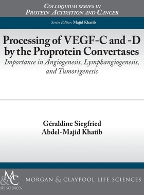 按需印刷Processing of Vegf-C and -D by the Proprotein Convertases[9781615046102]