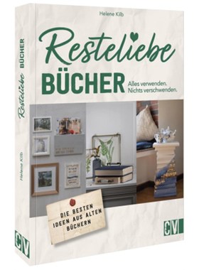 预订【德语】Resteliebe Bücher - Alles verwenden, nichts verschwenden.:Die besten Ideen aus