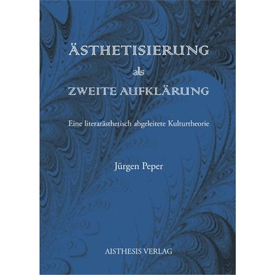 预订【德语】 Ästhetisierung als Zweite Aufklärung:Eine l
