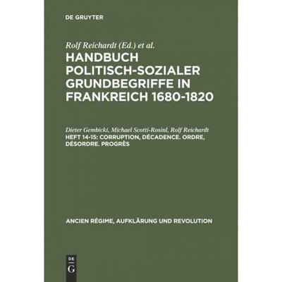 按需印刷DEG Corruption, Décadence. Ordre, Désordre. Progrès[9783486560329]