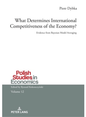 预订What Determines International Competitiveness of the Economy?
