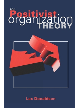 按需印刷For Positivist Organization Theory[9780761952275]