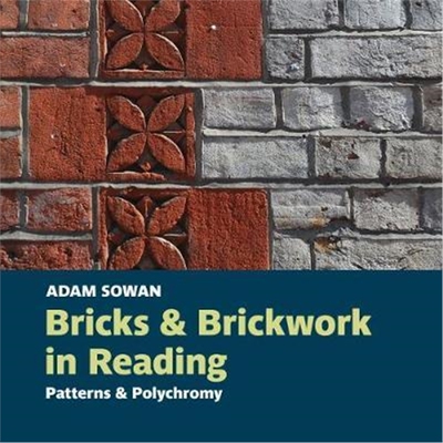 预订Bricks and Brickwork in Reading:Patterns and polychromy