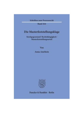 预订不退不换德语Die Musterfeststellungsklage.:Streitgegenstand/Rechtsh?ngigkeit/Musterfeststellungsurteil.. Dissertation