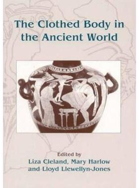 预订The Clothed Body in the Ancient World