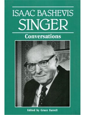 按需印刷不退不换Isaac Bashevis Singer:Conversations[9780878055906]