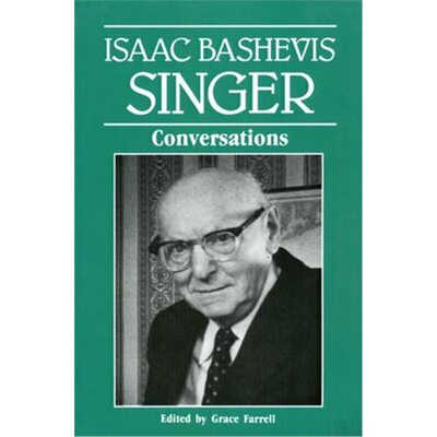 按需印刷不退不换Isaac Bashevis Singer:Conversations[9780878055906]
