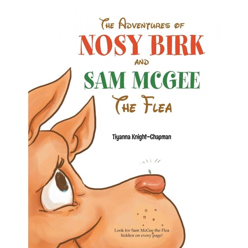 按需印刷不退不换The Adventures of Nosy Birk and Sam McGee[9781493105441]