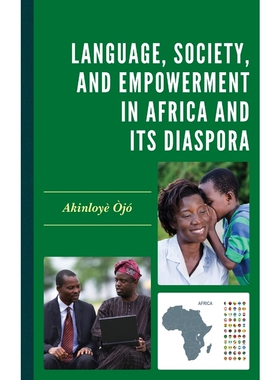按需印刷Language, Society, and Empowerment in Africa and Its Diaspora[9781793644718]
