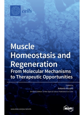 按需印刷Muscle Homeostasis and Regeneration[9783039434367]