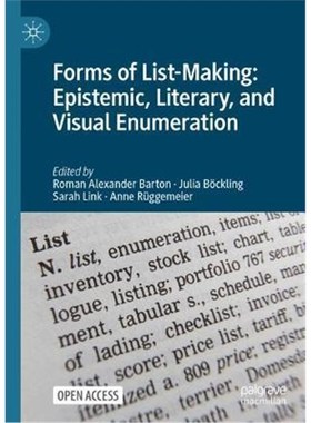 预订Forms of List-Making: Epistemic, Literary, and Visual Enumeration
