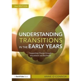through Years Transitions 预订Understanding Resilience Early the Supporting and Attachment Change