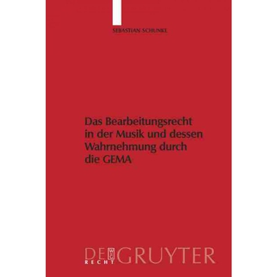 按需印刷不退不换DEG Das Bearbeitungsrecht in der Musik und dessen Wahrnehmung durch die GEMA[9783899494761]