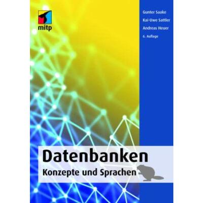 预订不退不换德语 Datenbanken - Konzepte und Sprachen: