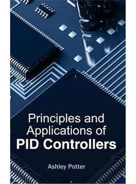 按需印刷Principles and Applications of PID Controllers[9781632383709]