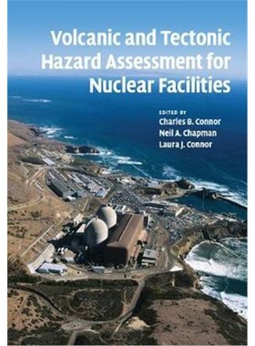 按需印刷Volcanic and Tectonic Hazard Assessment for Nuclear Facilities[9781108460583]