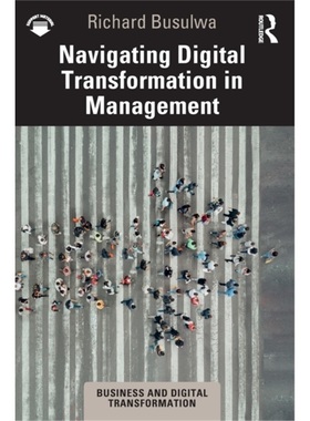 预订Navigating Digital Transformation in Management[9781032184043]
