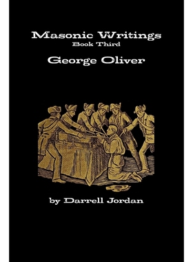 按需印刷Masonic Writings of George Oliver[9781387966271]