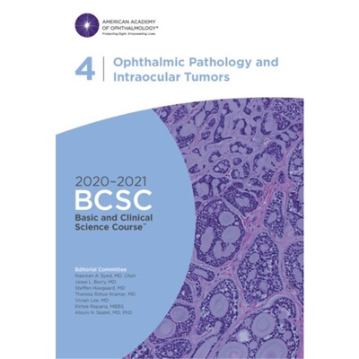 预订不退不换2020-2021 Basic and Clinical Science Course? (BCSC), Section 04: Ophthalmic Path[9781681043609]