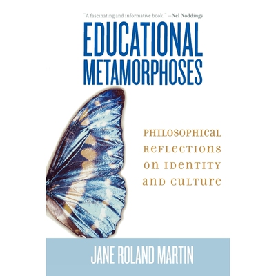 按需印刷不退不换Educational Metamorphoses[9780742546738]