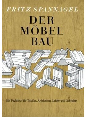 预订【德语】 Der M?belbau:Ein Fachbuch für Tischler, Architekten und Lehrer
