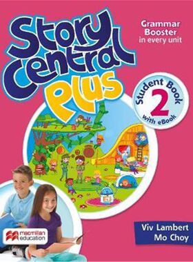 Story Central Plus Level 2 Student Book with Reader  2本, 学生书和阅读  eBook, Reader eBook, and CLIL eBook无练习册