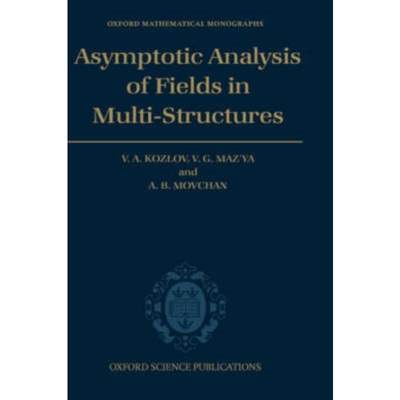 预订Asymptotic Analysis of Fields in Multi-structures