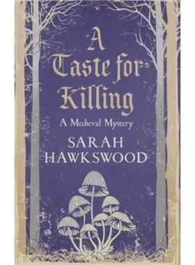 预订A Taste for Killing:The intriguing medieval mystery series