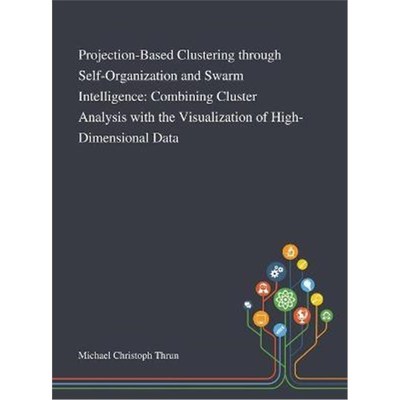 按需印刷 Projection-Based Clustering Through Self-Organizati