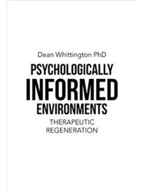 按需印刷Psychologically Informed Environments[9781524665166]