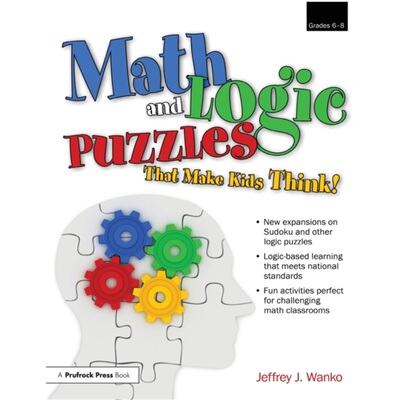 预订不退不换Math and Logic Puzzles That Make Kids Think!:Grades 6-8[9781593634162]