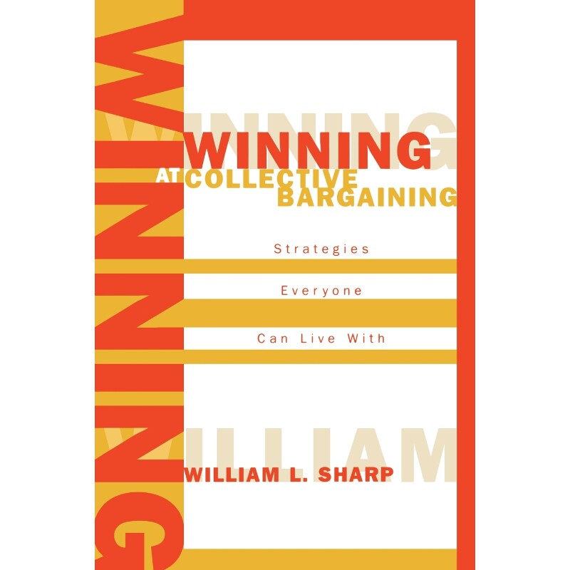 按需印刷不退不换Winning at Collective Bargaining[9780810847330]