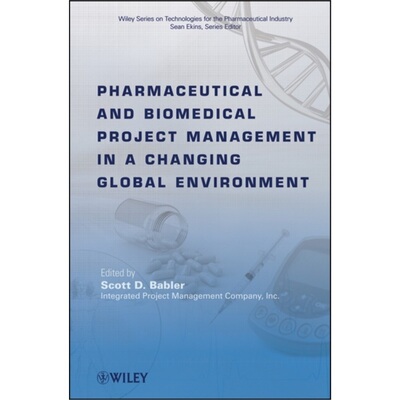 预订Pharmaceutical and Biomedical Project Management in a Changing Global Environmen[9780470293416]