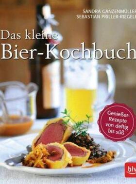 预订【德语】 Das kleine Bierkochbuch:Genießer-Rezepte von deftig bis süß