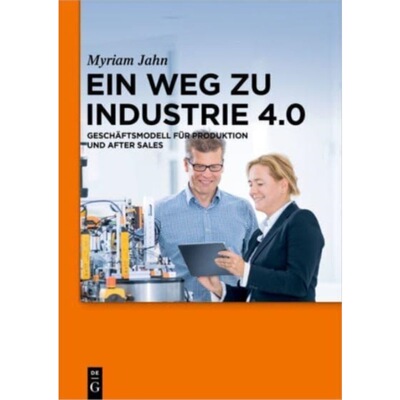 预订不退不换德语 Ein Weg zu Industrie 4.0:Geschaftsmodell