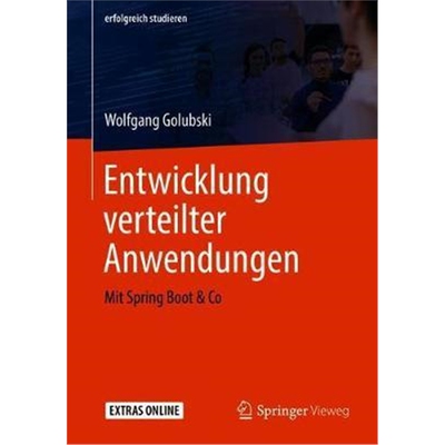 预订不退不换Entwicklung verteilter Anwendungen:Mit Spring Boot & Co