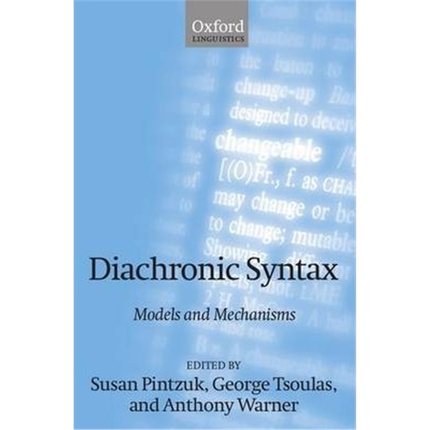 按需印刷Diachronic Syntax:Models and Mechanisms[9780198250272]