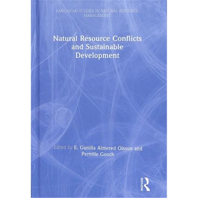 按需印刷图书Natural Resource Conflicts and Sustainable Development[9781138576889]