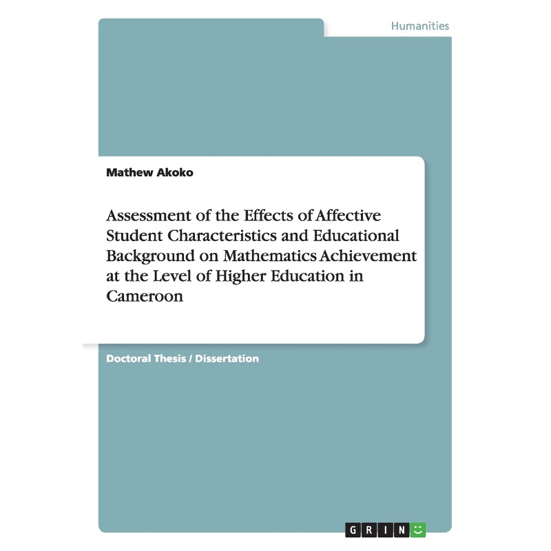 预订不退不换Assessment of the Effects of Affective Student Characteristics and Educational Background on Mathema