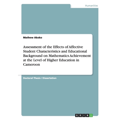 预订Assessment of the Effects of Affective Student Characteristics and Educational Background on Mathema
